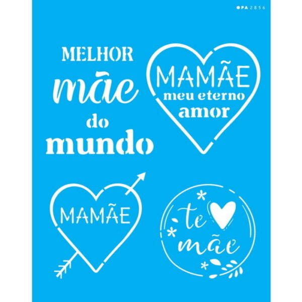 Stencil Opa 20X25 Frases Mãe