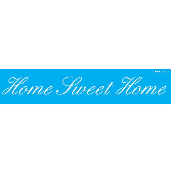 Stencil Opa 6x30 Home Sweet Home
