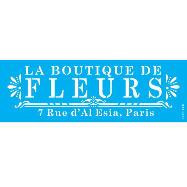 Stencil Opa 10x30 La Boutique de Fleurs