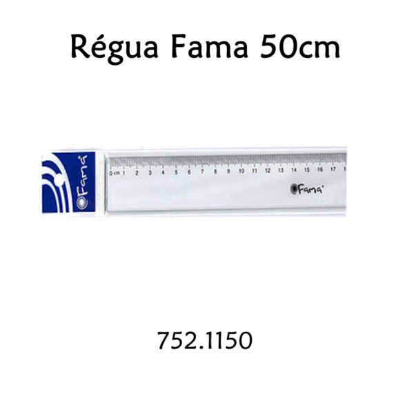 Régua Fama 50cm
