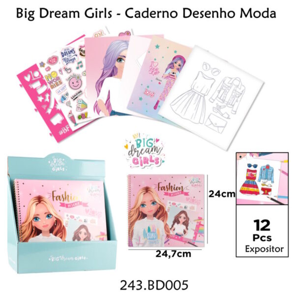 Caderno Desenho Moda - Big Dream Girls