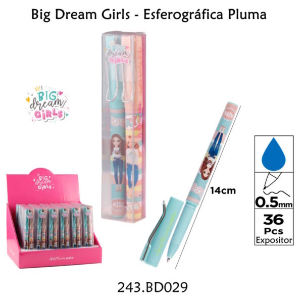 Esferográfica Pluma - Big Dream Girls