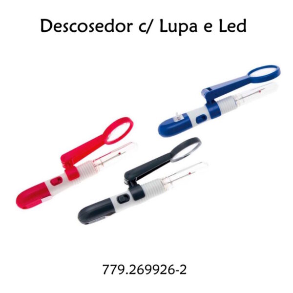 Descosedor c/ Lupa e Led