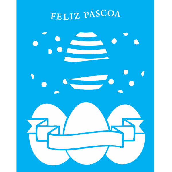 Stencil Opa 20X25 Feliz Páscoa